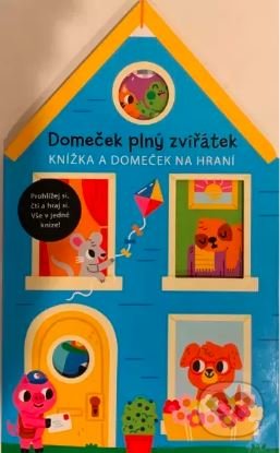 Kniha: Domeček plný zvířátek (SUN). SUN, 2022 Kniha: Domeček plný zvířátek (SUN). SUN, 2022