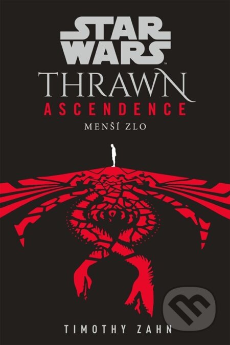 E-kniha: Star Wars - Thrawn Ascendence: Menší zlo (Timothy Zahn). Egmont ČR, 2022 E-kniha: Star Wars - Thrawn Ascendence: Menší zlo (Timothy Zahn). Egmont ČR, 2022