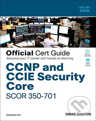 Kniha: CCNP and CCIE Security Core (Omar Santos). Cisco Press, 2020 Kniha: CCNP and CCIE Security Core (Omar Santos). Cisco Press, 2020