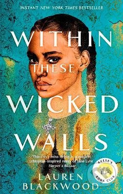 Kniha: Within These Wicked Walls (Lauren Blackwood). Little, Brown, 2022 Kniha: Within These Wicked Walls (Lauren Blackwood). Little, Brown, 2022