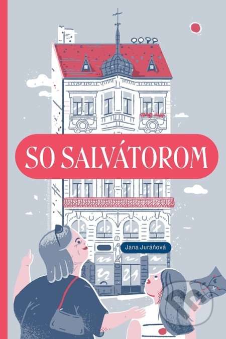 Kniha: So Salvátorom (Jana Juráňová). Občianske združenie Bratislavské rožky, 2022 Kniha: So Salvátorom (Jana Juráňová). Občianske združenie Bratislavské rožky, 2022