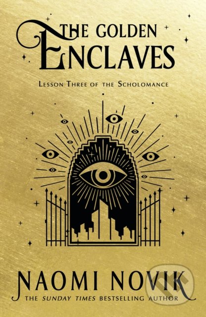 Kniha: The Golden Enclaves (Naomi Novik). Del Rey, 2022 Kniha: The Golden Enclaves (Naomi Novik). Del Rey, 2022