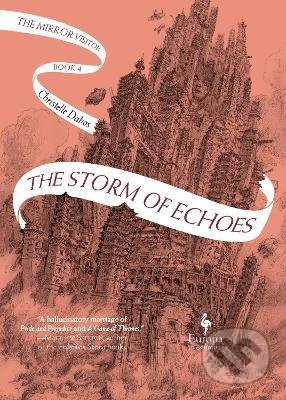 Kniha: The Storm of Echoes 4 (Christelle Dabos). Europa Editions, 2022 Kniha: The Storm of Echoes 4 (Christelle Dabos). Europa Editions, 2022
