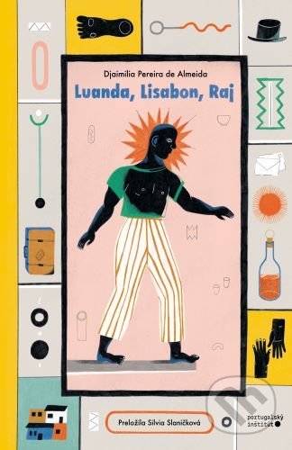 Kniha: Luanda, Lisabon, Raj (Djaimilia Pereira de Almeida). Portugalský inštitút, 2022 Kniha: Luanda, Lisabon, Raj (Djaimilia Pereira de Almeida). Portugalský inštitút, 2022