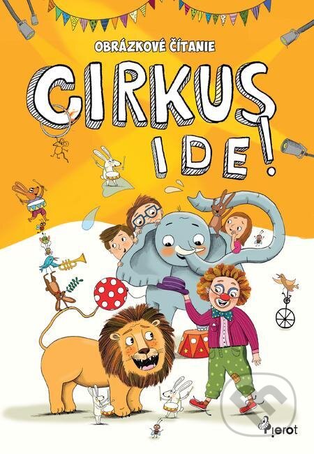 E-kniha: Cirkus ide! (Petr Šulc). Pierot E-kniha: Cirkus ide! (Petr Šulc). Pierot