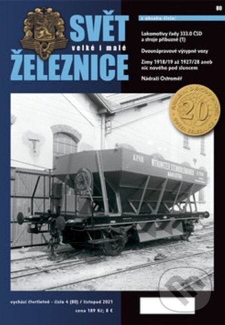 Svět velké i malé železnice 4/2021 (80) (Corona). Corona, 2021 Svět velké i malé železnice 4/2021 (80) (Corona). Corona, 2021