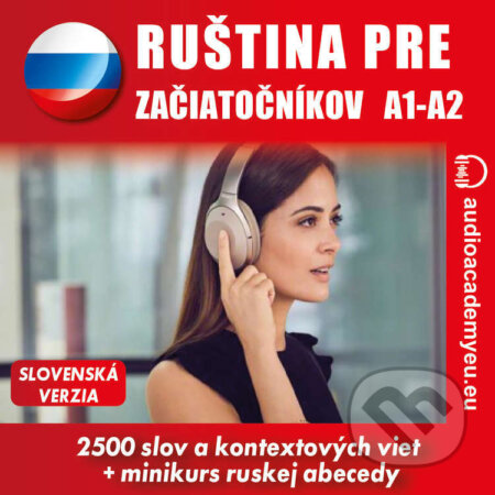 Audiokniha: Ruština pre začiatočníkov A1-A2 (Tomáš Dvořáček). Audioacademyeu, 2022 Audiokniha: Ruština pre začiatočníkov A1-A2 (Tomáš Dvořáček). Audioacademyeu, 2022