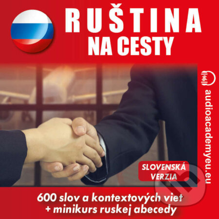 Audiokniha: Ruština na cesty A1-B1 (Tomáš Dvořáček). Audioacademyeu, 2022 Audiokniha: Ruština na cesty A1-B1 (Tomáš Dvořáček). Audioacademyeu, 2022