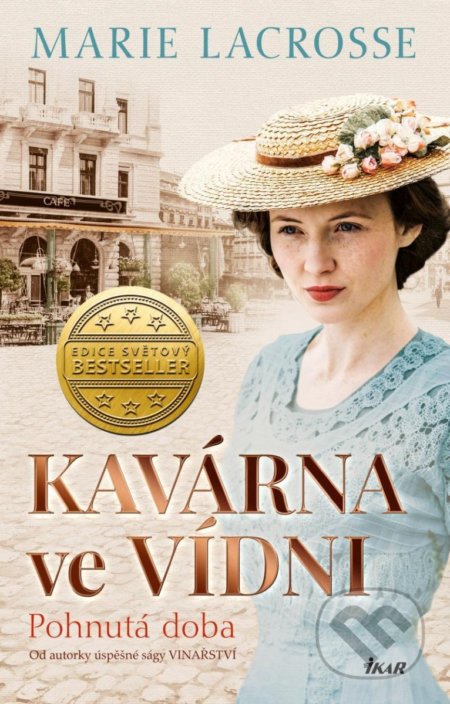 Kniha: Kavárna ve Vídni: Pohnutá doba (Marie Lacrosse). Ikar CZ, 2022 Kniha: Kavárna ve Vídni: Pohnutá doba (Marie Lacrosse). Ikar CZ, 2022