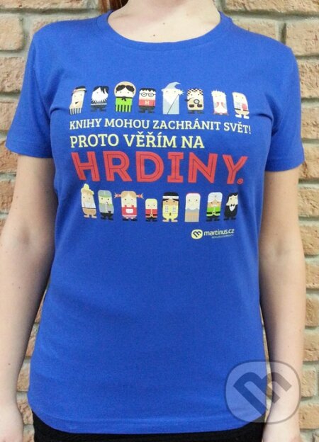 Tričko „Největší knižní hrdina" (Martinus). Martinus, 2014 Tričko „Největší knižní hrdina" (Martinus). Martinus, 2014