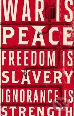 Kniha: Nineteen Eighty-Four (George Orwell). Penguin Books, 2009 Kniha: Nineteen Eighty-Four (George Orwell). Penguin Books, 2009