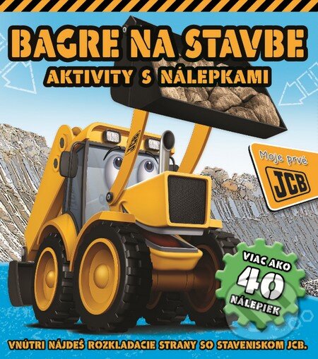Kniha: Bagre na stavbe (Slovart). Slovart, 2014 Kniha: Bagre na stavbe (Slovart). Slovart, 2014