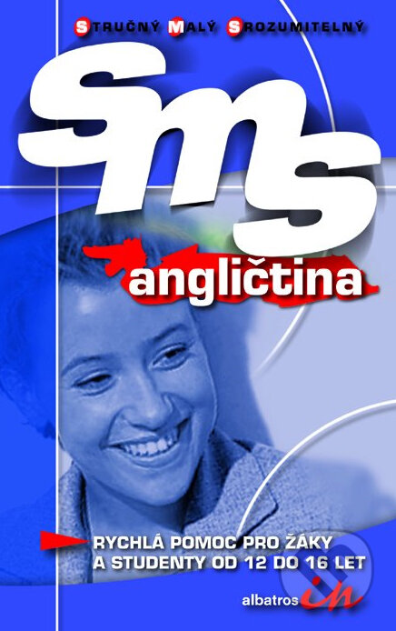 Kniha: SMS Angličtina (Albatros CZ). Albatros CZ, 2007 Kniha: SMS Angličtina (Albatros CZ). Albatros CZ, 2007