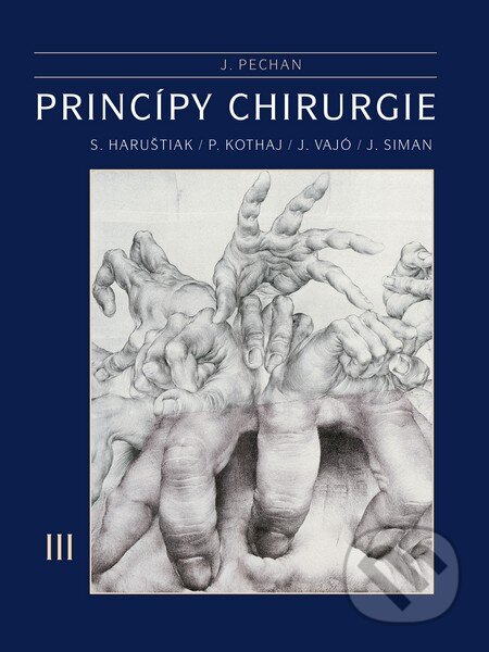 Kniha: Princípy chirurgie (Juraj Pechan). PRIMA-PRINT s r.o., 2013 Kniha: Princípy chirurgie (Juraj Pechan). PRIMA-PRINT s r.o., 2013