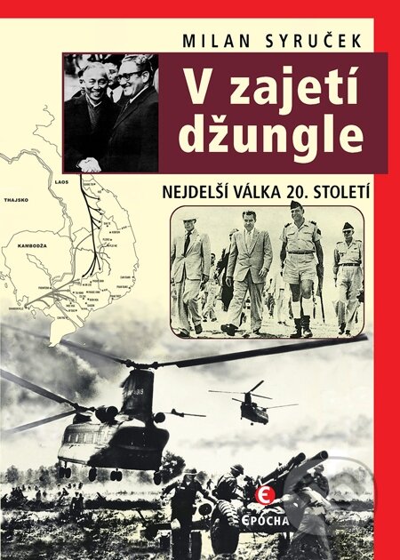 E-kniha: V zajetí džungle (Milan Syruček). Epocha, 2014 E-kniha: V zajetí džungle (Milan Syruček). Epocha, 2014