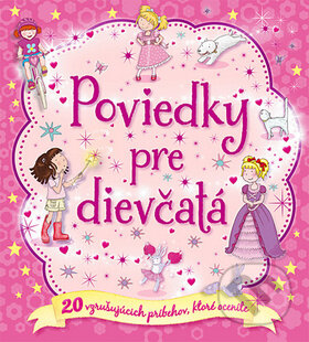 Kniha: Poviedky pre dievčatá (Svojtka&Co.). Svojtka&Co., 2014 Kniha: Poviedky pre dievčatá (Svojtka&Co.). Svojtka&Co., 2014