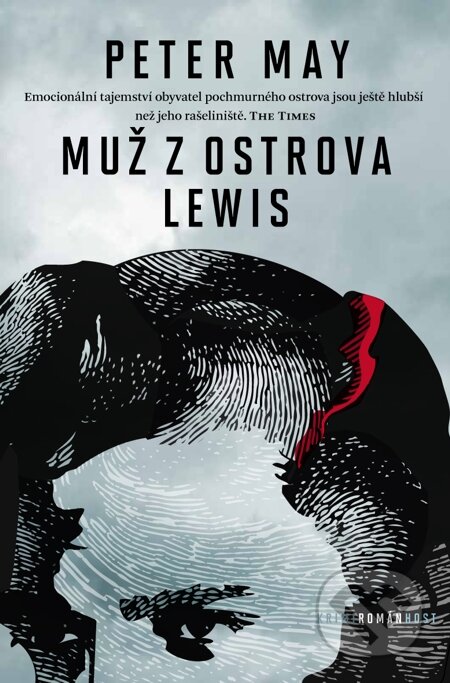 E-kniha: Muž z ostrova Lewis (Peter May). Host, 2014 E-kniha: Muž z ostrova Lewis (Peter May). Host, 2014