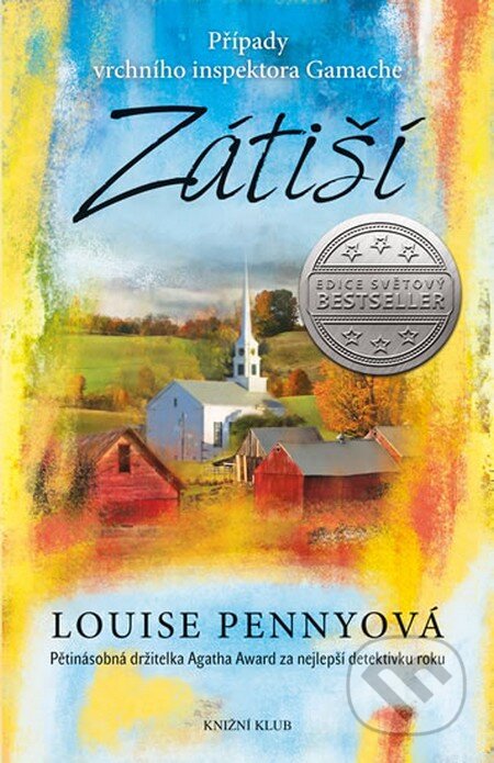 Kniha: Zátiší (Louise Penny). Knižní klub, 2014 Kniha: Zátiší (Louise Penny). Knižní klub, 2014