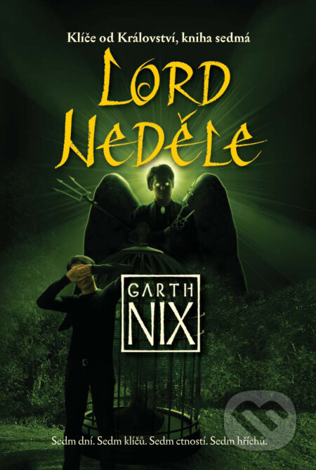 Kniha: Lord Neděle (Garth Nix), 2014 Kniha: Lord Neděle (Garth Nix), 2014