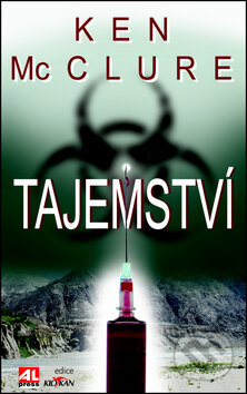 Kniha: Tajemství (Ken McClure). Alpress, 2014 Kniha: Tajemství (Ken McClure). Alpress, 2014