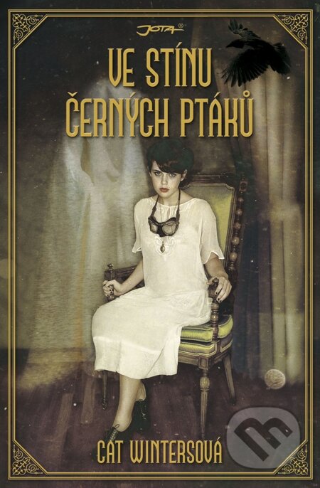 E-kniha: Ve stínu černých ptáků (Cat Winters). Jota, 2014 E-kniha: Ve stínu černých ptáků (Cat Winters). Jota, 2014