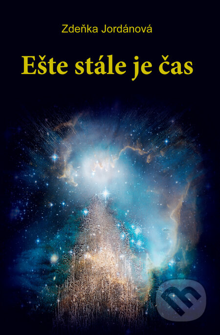 Kniha: Ešte stále je čas (Zdeňka Jordánová). HladoHlas, 2014 Kniha: Ešte stále je čas (Zdeňka Jordánová). HladoHlas, 2014