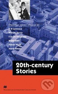 Kniha: 20-th century Stories (MacMillan). MacMillan Kniha: 20-th century Stories (MacMillan). MacMillan