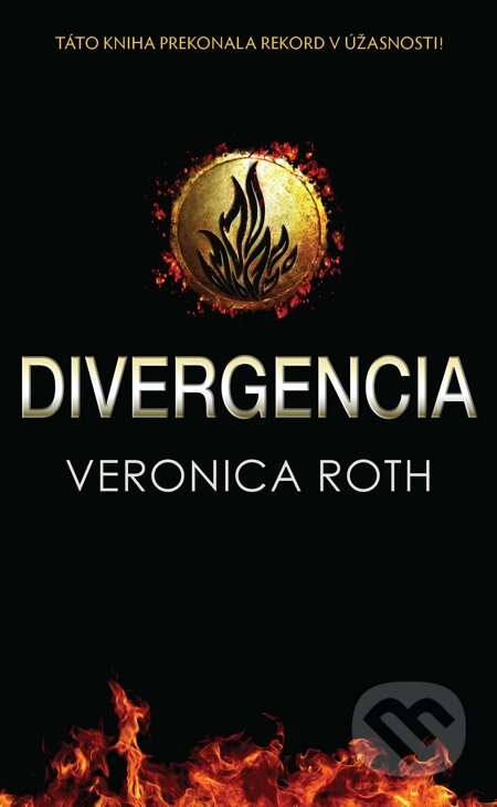 E-kniha: Divergencia (Veronica Roth). Slovart, 2012 E-kniha: Divergencia (Veronica Roth). Slovart, 2012