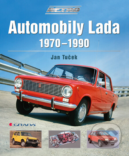 Automobily Lada 1970-1990 - Jan Tuček, Grada, 2012