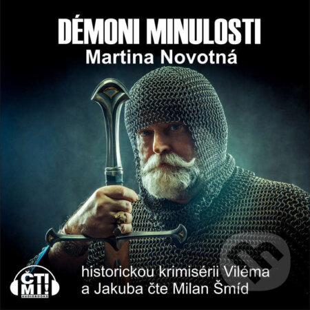Audiokniha: Démoni minulosti (Martina Novotná). Čti mi!, 2022 Audiokniha: Démoni minulosti (Martina Novotná). Čti mi!, 2022