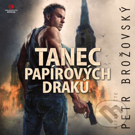 Audiokniha: Tanec papírových draků (Petr Brožovský). Epocha, 2022 Audiokniha: Tanec papírových draků (Petr Brožovský). Epocha, 2022