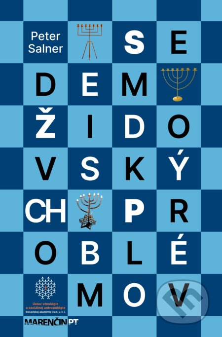 Kniha: Sedem židovských problémov (Peter Salner). Marenčin PT, 2022 Kniha: Sedem židovských problémov (Peter Salner). Marenčin PT, 2022
