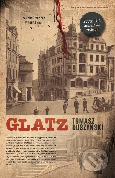 E-kniha: Glatz (Tomasz Duszyński). Slovart CZ, 2022 E-kniha: Glatz (Tomasz Duszyński). Slovart CZ, 2022