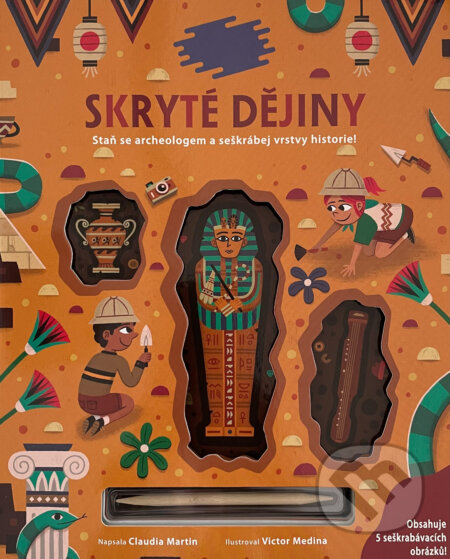 Kniha: Vykopávej a objevuj: Dějiny starověku (Claudia Martin a Victor Medina). Drobek, 2022 Kniha: Vykopávej a objevuj: Dějiny starověku (Claudia Martin a Victor Medina). Drobek, 2022