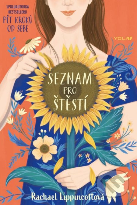 Kniha: Seznam pro štěstí (Rachael Lippincott). YOLi CZ, 2022 Kniha: Seznam pro štěstí (Rachael Lippincott). YOLi CZ, 2022