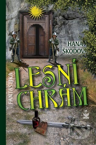 Kniha: Lesní chrám (Hana Škodová). Petrklíč, 2022 Kniha: Lesní chrám (Hana Škodová). Petrklíč, 2022