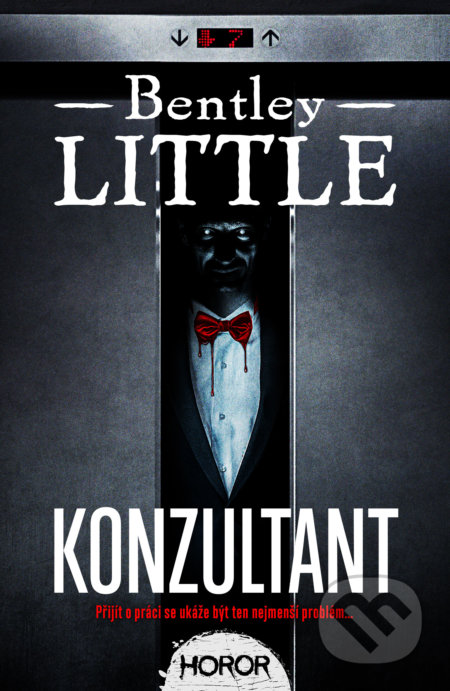 Kniha: Konzultant (Bentley Little). Fobos, 2022 Kniha: Konzultant (Bentley Little). Fobos, 2022