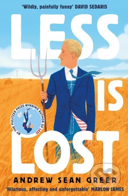 E-kniha: Less is Lost (Andrew Sean Greer). Little, Brown Book Group, 2022 E-kniha: Less is Lost (Andrew Sean Greer). Little, Brown Book Group, 2022
