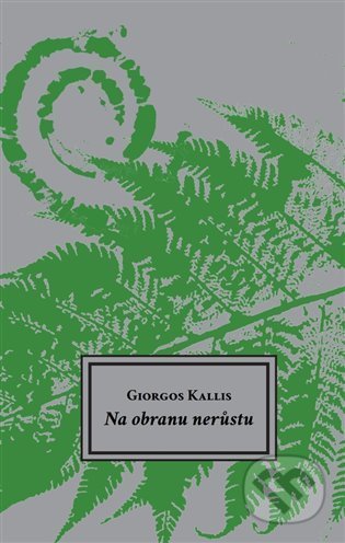 Kniha: Na obranu nerůstu (Giorgos Kallis). Neklid, 2022 Kniha: Na obranu nerůstu (Giorgos Kallis). Neklid, 2022