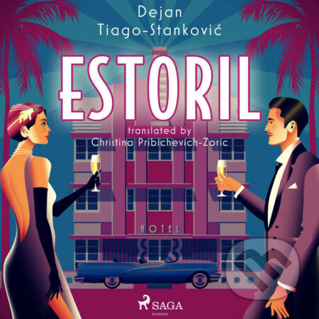 Audiokniha: Estoril (EN) (Dejan Tiago-Stankovic). Saga Egmont, 2022 Audiokniha: Estoril (EN) (Dejan Tiago-Stankovic). Saga Egmont, 2022