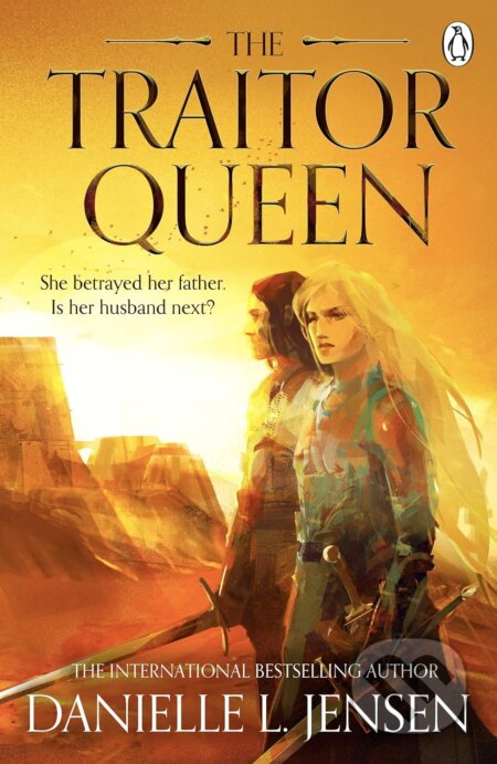 Kniha: The Traitor Queen (Danielle L. Jensen). Penguin Books, 2022 Kniha: The Traitor Queen (Danielle L. Jensen). Penguin Books, 2022