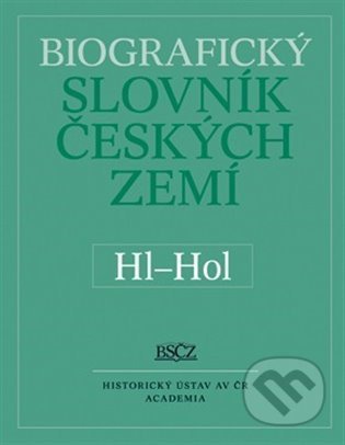 Kniha: Biografický slovník českých zemí (Hl-Hol) 25.díl (Zdeněk Doskočil). Academia, 2022 Kniha: Biografický slovník českých zemí (Hl-Hol) 25.díl (Zdeněk Doskočil). Academia, 2022