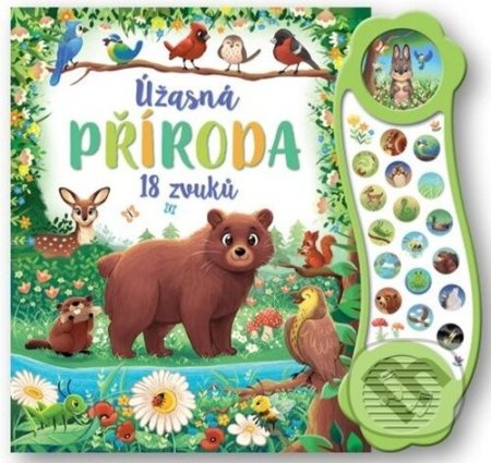Kniha: Úžasná příroda (Svojtka&Co.). Svojtka&Co., 2023 Kniha: Úžasná příroda (Svojtka&Co.). Svojtka&Co., 2023