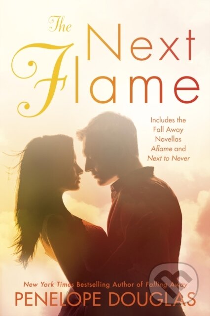 E-kniha: The Next Flame (Penelope Douglas). Penguin Books, 2017 E-kniha: The Next Flame (Penelope Douglas). Penguin Books, 2017