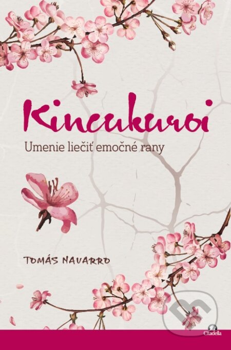 Kniha: Kincukuroi (Tomás Navarro). Citadella, 2023 Kniha: Kincukuroi (Tomás Navarro). Citadella, 2023