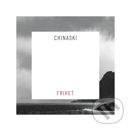 Hudební CD: Chinaski: Frihet LP (Hudobné albumy). Hudobné albumy, 2022 Hudební CD: Chinaski: Frihet LP (Hudobné albumy). Hudobné albumy, 2022