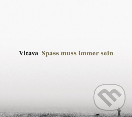 Hudobné CD: Vltava: Spass muss immer sein LP (Hudobné albumy). Hudobné albumy, 2022 Hudobné CD: Vltava: Spass muss immer sein LP (Hudobné albumy). Hudobné albumy, 2022