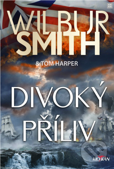 Kniha: Divoký příliv (Smith Wilbur). Alpress, 2022 Kniha: Divoký příliv (Smith Wilbur). Alpress, 2022