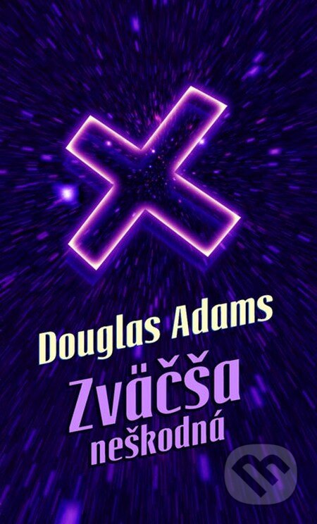 Kniha: Zväčša neškodná (Douglas Adams), 2014 Kniha: Zväčša neškodná (Douglas Adams), 2014