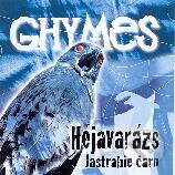 Ghymes: Jestrabie Čaro - Ghymes, Hudobné albumy, 2014